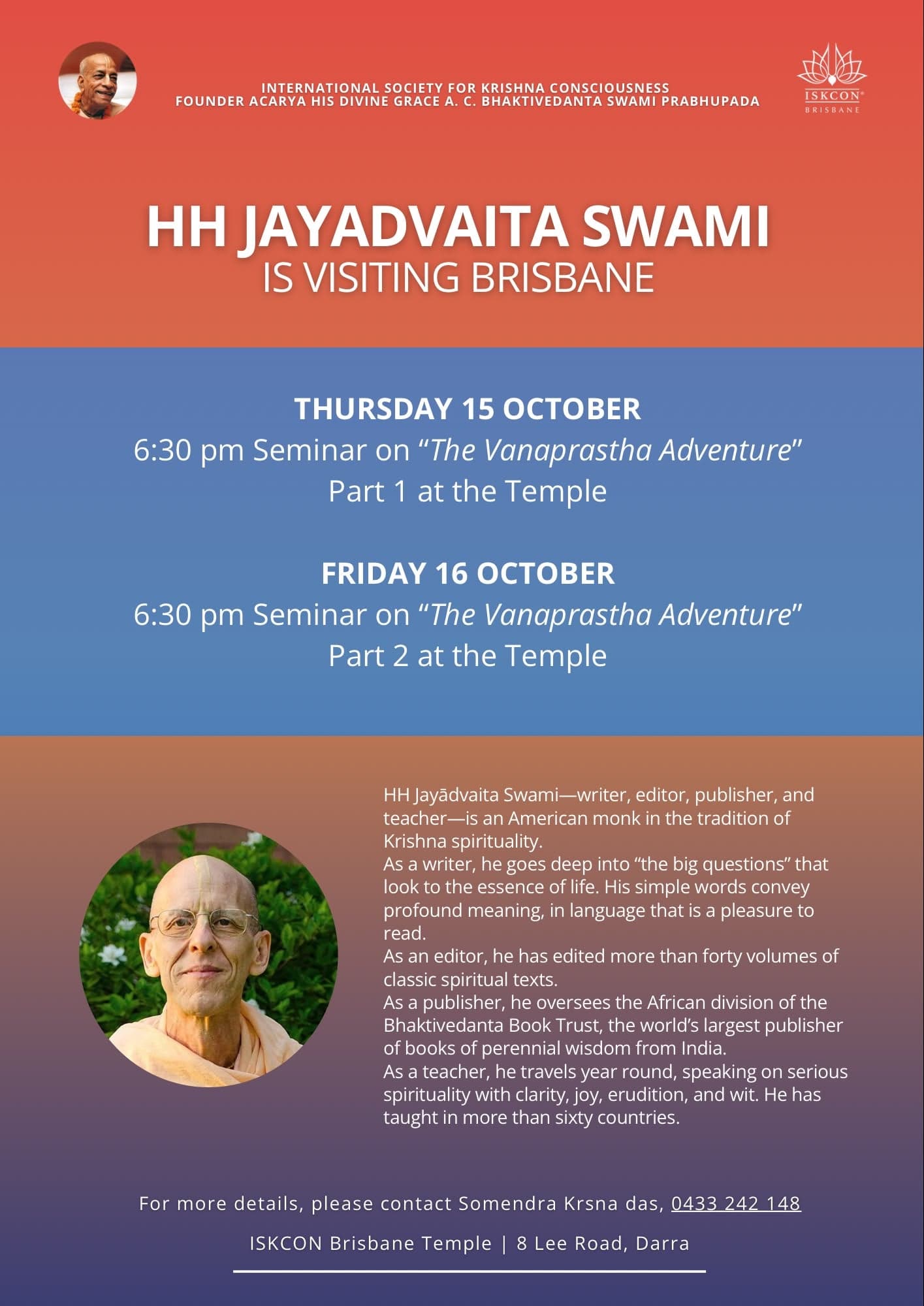 The Vanaprastha Adventure (Part 1) – Seminar with HH Jayadvaita Swami (ISKCON Brisbane)